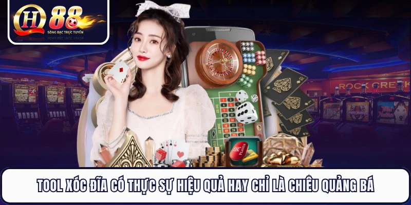 Tool Xóc Đĩa Có Thực Sự Hiệu Quả Hay Chỉ Là Chiêu Quảng Bá